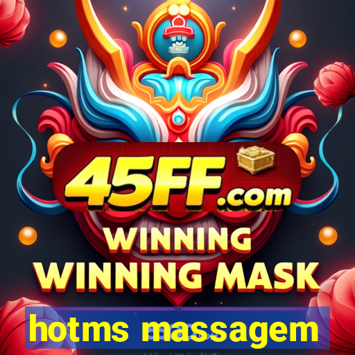 hotms massagem